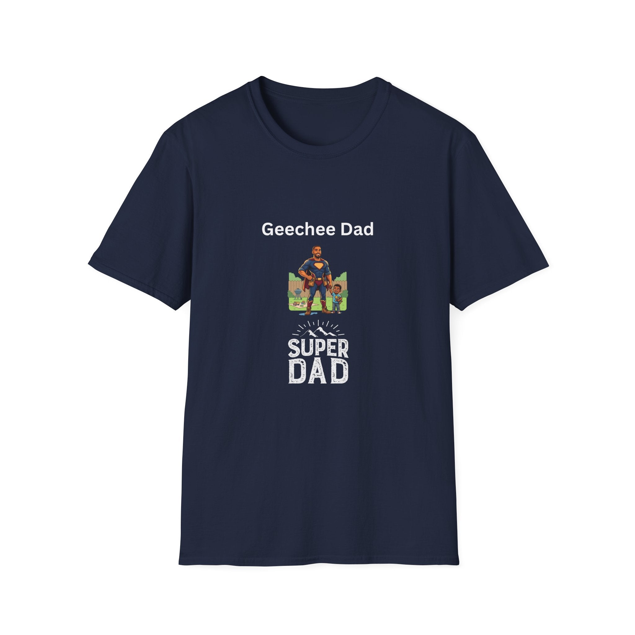 Geechee "Super Dad" T-Shirt — Super Dad Cultural Pride Tee