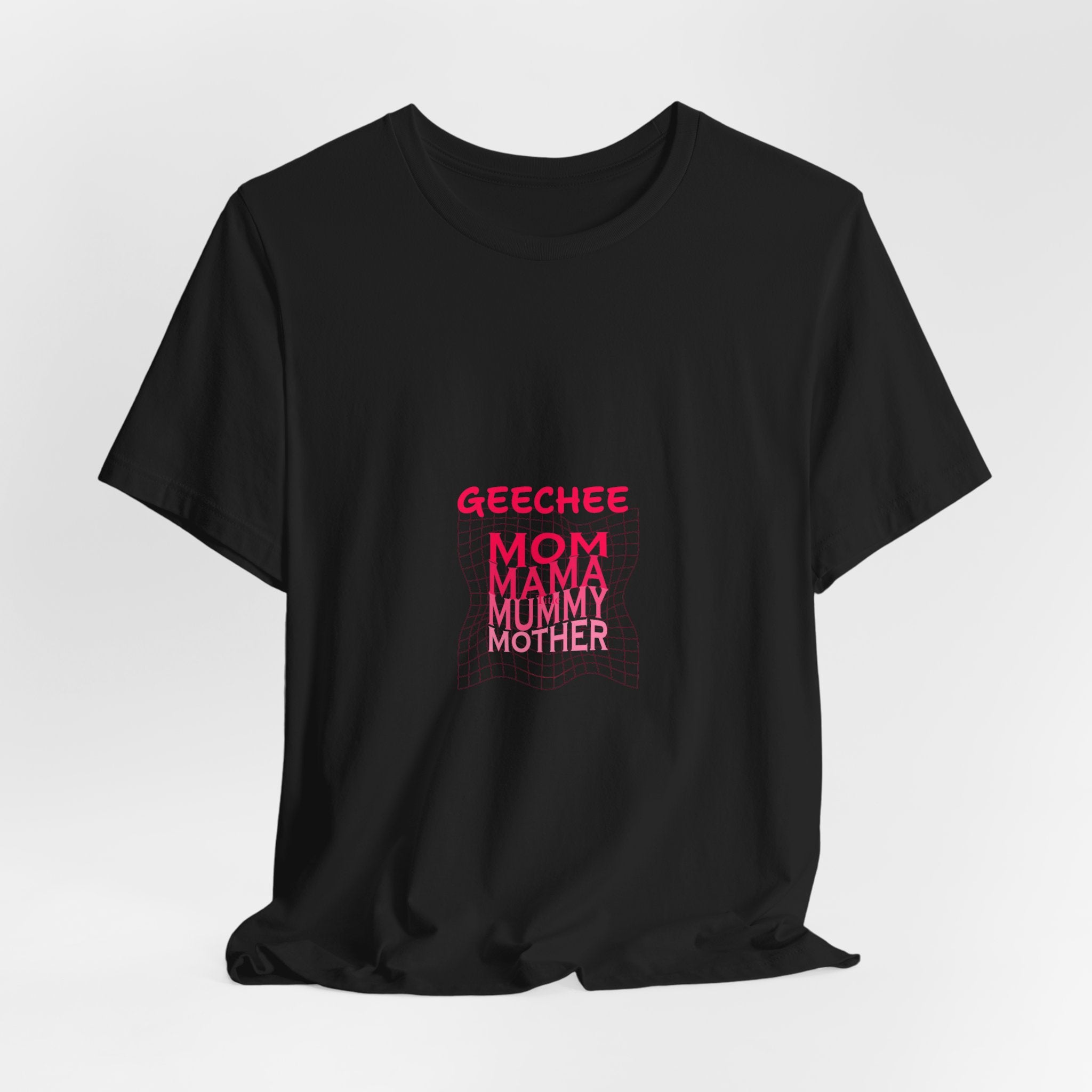 Geechee Mom Graphic Tee — 'Mom/Mama/Mommy' Pride T-Shirt